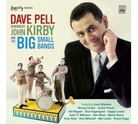 Pell,Dave - Remebers John Kirby/the Big Small Bands