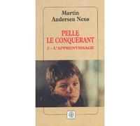 Pelle le Conquérant – Tome 2 : L'apprentissage – Actes Sud