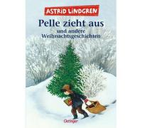 Pelle Zieht Aus Und Andere Weihnachtsgeschichten