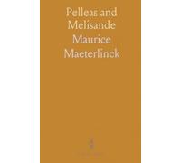 Pelleas and Melisande