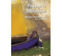 Pelléas et Mélisande