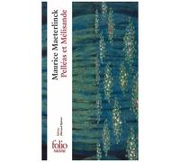 Pelléas et Mélisande – Gallimard