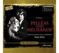 Debussy : Pelléas et Mélisande