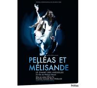 Pelléas Et Mélisande - Le Chant Des Aveugles