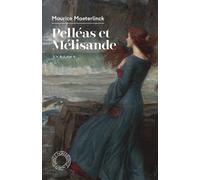 Pelléas et Mélisande - Maurice Maeterlinck - Espace Nord - Poche - Théâtre