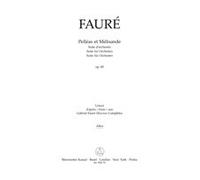 Pelléas et Mélisande op. 80 - PART