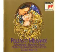 Pelléas Et Mélisande · Schöberg · Sibelius · Fauré