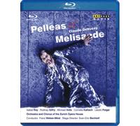 Pelléas Et Melisande: Zurich Opera House (Welser-Möst) (Blu-ray) Rodney Gilfry