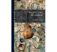 Pelleas Und Melisande
