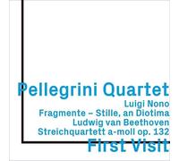 Pellegrini Quartet - Fragmente - Stille An Diotima/Streichquartett a-Moll Op.132, First Visit