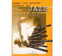 PELLEGRINO MICHEL - JOUEZ LES GRANDS THEMES DU JAZZ VOL.1 + CD - SAXOPHONE