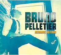 Bruno Pelletier - Regarde Autour [Import]