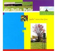 Pello, Vic Della - Feelin More Than Fine