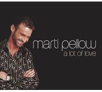 Pellow, Marti - A Lot of Love [Import]