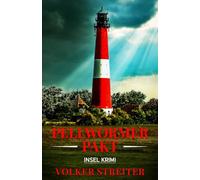 Pellwormer Pakt: Insel Krimi