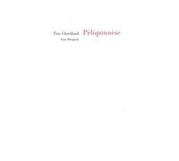 Péloponnèse - Eric Chevillard - Fata Morgana - broché - Essai