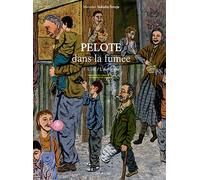 Pelote dans la fumée I. Eté - Automne - Miroslav Sekulic - Actes Sud Bd - broché - Bande dessinée