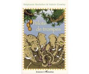 Pelote de trompes Valérie Crowley (Auteur), Stéphanie Rochefort (Auteur)