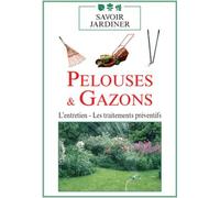 Pelouses et gazons, vol. 2