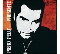 Pelu' Piero - Presente [Import]