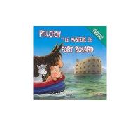 Peluchon et le mystere de fort-boyard (coll. peluchon et les amis de la ferme) - Luc Turlan - Geste - relié - Album jeunesse dès 3 ans