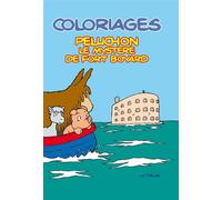 Peluchon et le mystere de fort boyard (coloriages) nouvelle edition - Luc Turlan - Geste - broché - Document jeunesse dès 3 ans
