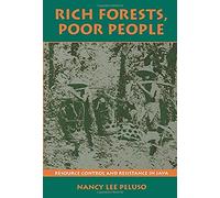 Peluso, N: Rich Forests, Poor People - Resource Control & Re