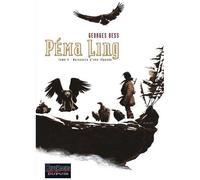 Péma Ling - Tome 4 - Naissance D'une Légende
