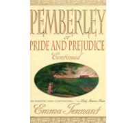 Pemberley: Or, Pride and Prejudice Continued