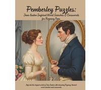 Pemberley Puzzles:: Jane Austen Inspired Word Searches & Crosswords for Regency Fans
