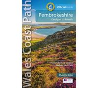 Pembrokeshire: Cardigan to Amroth: Official Guide - Wales Coast Path