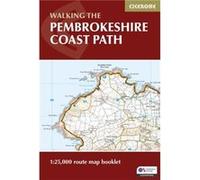 Pembrokeshire Coast Path Map Booklet Pembrokeshire Coast Path Map Booklet (Auteur)