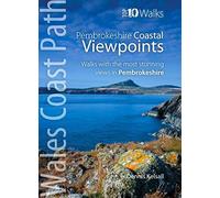 Pembrokeshire - Walks To Coastal Viewpoints