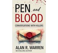 Pen and Blood: Conversations with Killers
