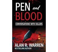 Pen and Blood: Conversations with Serial Killers