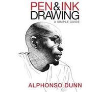 Pen and Ink Drawing by Alphonso Dunn Alphonso Dunn (Auteur)
