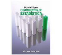 Peña Sánchez De Rivera, D: Fundamentos De Estadística