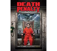 Penalty: Executions on Death Row