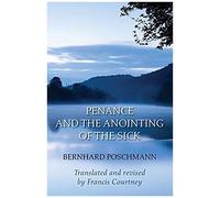 Penance And The Anointing Of The Sick