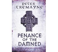 Penance of the Damned - [Version Originale] Peter Tremayne (Auteur)