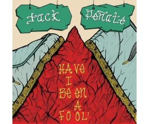 Penate, Jack - 7-Have I Been a Fool-a [Import]