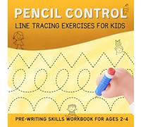Pencil Control - Line Tracing Exercises for Kids: Pre-Writing Skills Workbook