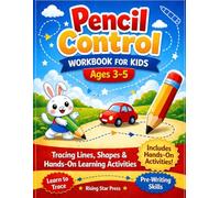 Pencil Control Workbook for Kids Ages 3-5: Tracing Lines, Shapes & Patterns + Hands-On Learning Activities