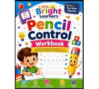 Pencil Control Workbook: Fun Pencil Control Activities for Preschool Kids Ages 3-6 | Fine Motor Skills, Pre-Writing Practice & Kindergarten Readiness