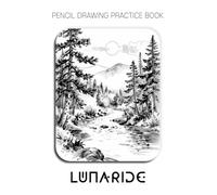 Pencil Drawing Practice Book - Lunaride: Mastering Moonlit Landscapes, Reflective Water Surfaces, and Advanced Forest Textures