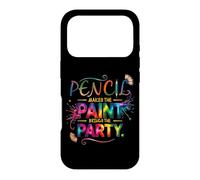 Pencil Makes The Paint Brings The Party Coque pour iPhone 17 Pro
