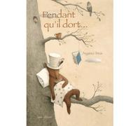 Pendant qu il dort - Ayano Imai - Minedition Eds - relié - Album jeunesse dès 3 ans
