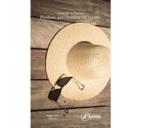 Pendant que chantent les cigales