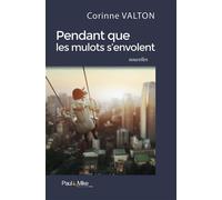 Pendant Que Les Mulots S'envolent