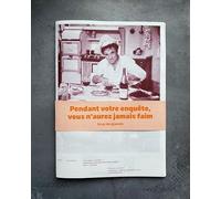 Pendant votre enquête, vous n'aurez jamais faim